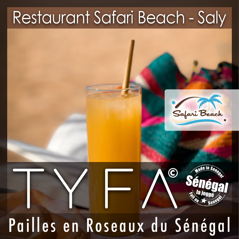 Pailles TYFA, bio, naturelles, Sénégal : Safari Beach | Saly